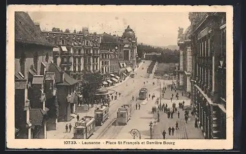 AK Lausanne, Place St-Francois et Derrière Bourg, Strassenbahn