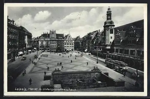 AK Leipzig, Markt mit Untergrundmesshaus und Strassenbahn