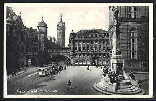 AK Frankfurt a. M., Strassenbahn auf dem Rathausplatz