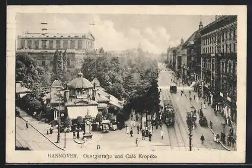 AK Hannover, Georgstrasse und Cafe Kröpcke mit Strassenbahn