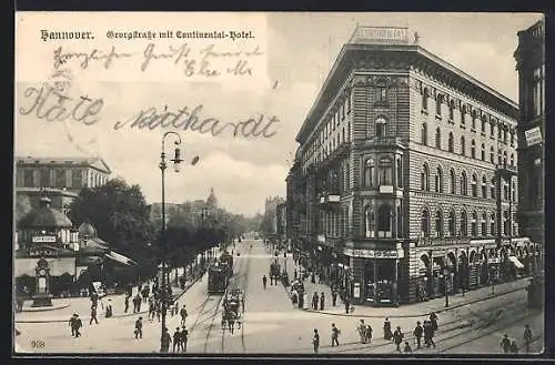 AK Hannover, Georgstrasse mit Continental-Hotel und Geschäften, Strassenbahn