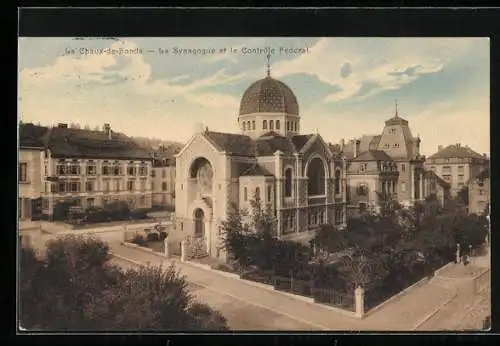 AK La Chaux-de-Fonds, La Synagogue et le Contrôle Fédéral, Motiv der Synagoge