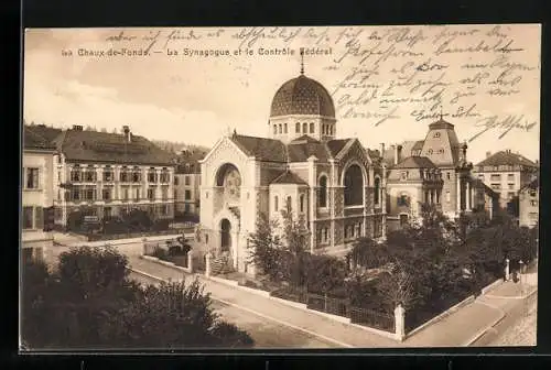 AK La Chaux-de-Fonds, La Synagogue et le Contrôle Fédéral, Synagoge