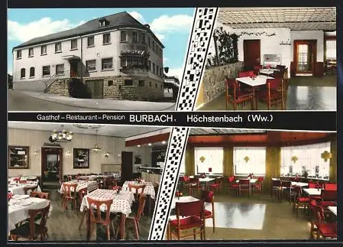 AK Höchstenbach /Ww., Gasthof-Restaurant Burbach mit Innenansichten, Kölner Strasse 16