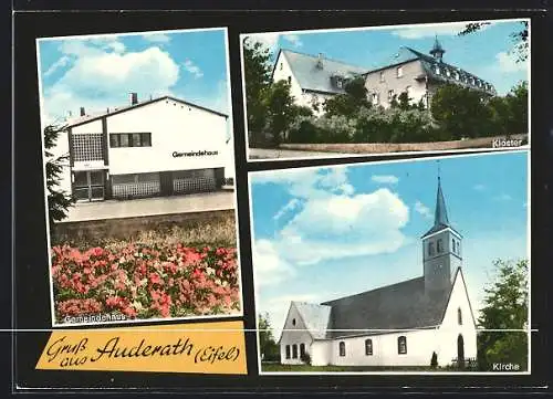 AK Auderath /Eifel, Gemeindehaus, Kloster, Kirche