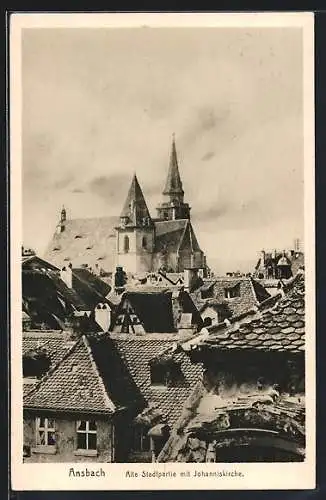 AK Ansbach, Alte Stadtpartie mit Johanniskirche