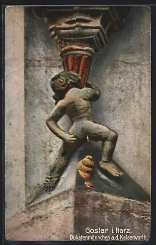 AK Goslar i. H., Dukatenmännchen a. d. Kaiserworth