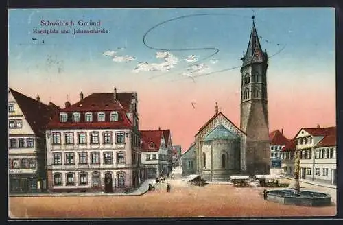 AK Schwäbisch-Gmünd, Marktplatz und Johanneskirche