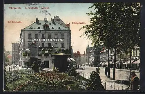 AK Chemnitz, Neustädter Markt mit Hotel Herrmann, Linden- u. Königstrasse