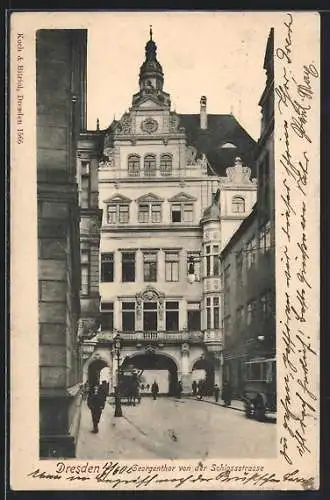 AK Dresden, Georgenthor von der Schlossstrasse