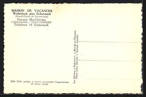 AK Weilerbach près Echternach, Maison de Vacances, Hall, prairie et bassin permettent l`organisation de loisirs variés