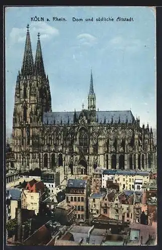 AK Köln a. Rhein, Dom und südliche Altstadt