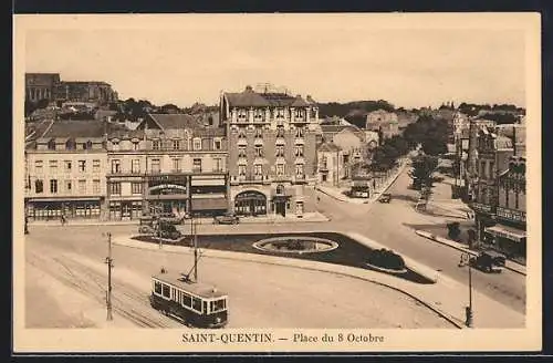 AK Saint-Quentin, Place du 8 Octobre, Strassenbahn