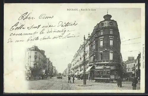 AK Roubaix, Rue de la Gare, Strassenpartie mit Strassenbahn