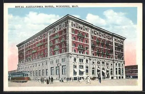 AK Winnipeg /Man., Royal Alexandria Hotel mit Strassenbahn