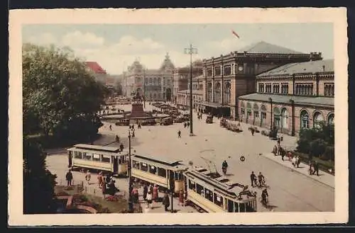 AK Hannover, Ernst Augustplatz mit Bahnhof und Strassenbahn