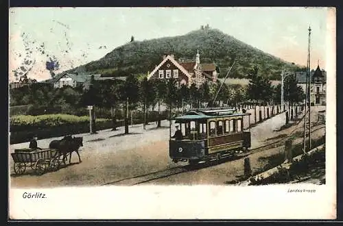 AK Görlitz, Blick auf die Landeskrone, Strassenbahn