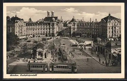 AK München, Strassenbahnen am Karlsplatzrondell