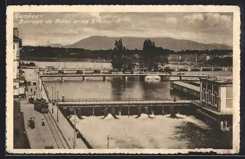 AK Genève, Barrage du Rhone et les 3 Pants