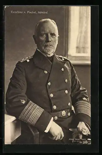 AK Admiral, Exzellenz v. Fischer in Uniform