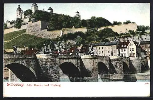 AK Würzburg, Alte Brücke und Festung