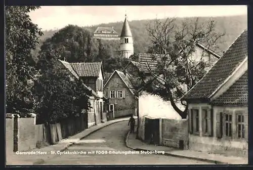 AK Gernrode / Harz, St. Cyriakuskirche mit FDGB-Erholungsheim Stubenberg