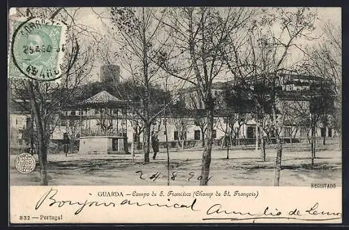 AK Guarda, Campo de S. Francisco