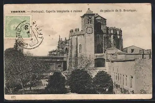 AK Thomar, Capella templaria e ruinas do palacio de D. Henrique