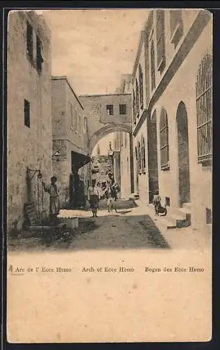 AK Jerusalem, Bogen des Ecce Homo