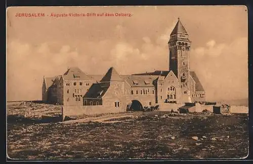 AK Jerusalem, Augusta - Victoria - Stift auf dem Oelberg