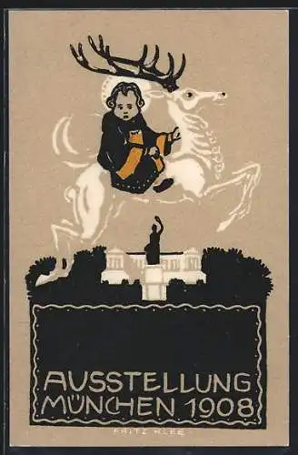 Künstler-AK München, Malerei-Ausstellung 1908, Münchner Kindl auf Hirsch