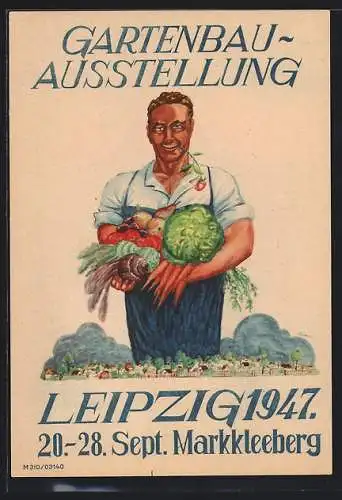 Künstler-AK Leipzig, Gartenbau-Ausstellung 1947, Bauer mit Feldfrüchten, DDR-Propaganda