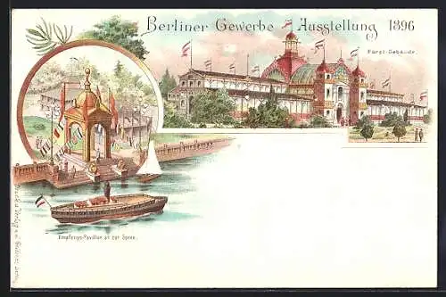 Lithographie Berlin, Gewerbe-Ausstellung 1896, Empfangspavillon an der Spree, Forst-Gebäude