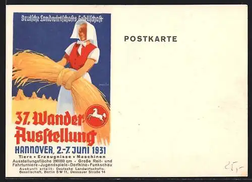 AK Hannover, 37. Wanderausstellung der Deutschen Landwirtschafts-Gesellschaft 1931, Frau mit einem Bündel Getreide