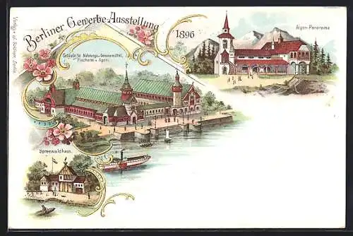 Lithographie Berlin, Gewerbe-Ausstellung 1896, Spreewaldhaus, Gebäude für Nahrungs und Genussmittel, Fischerei und Sport