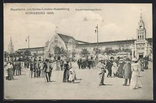 AK Nürnberg, Bayerische Jubiläums-Landes-Ausstellung 1906, Hauptindustriegebäude, Frauen u.Männer mit Hüten