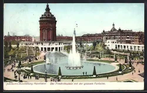 AK Mannheim, Jubiläums-Ausstellung 1907, Friedrichsplatz mit der grossen Fontäne