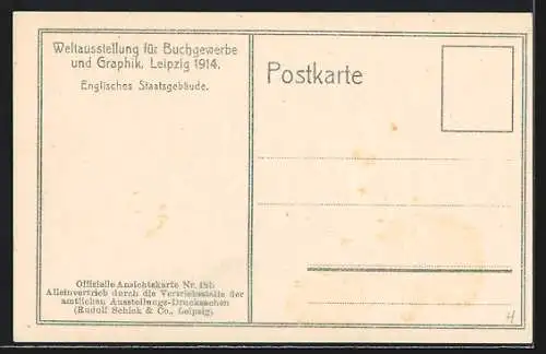 AK Leipzig, Weltausstellung für Buchgewerbe und Graphik 1914, Englisches Staatsgebäude