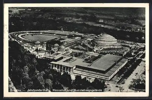 AK Breslau, Fliegeruafnahme Jahrhunderthalle, Messehof und Ausstellungsgelände