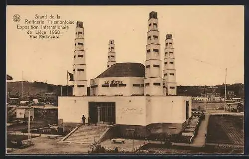 AK Liège, Expositon Internationale 1930, Stand de la Raffinerie Tirlemontoise, Vue Exterieure