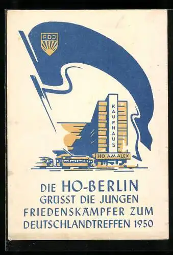 AK Berlin, Deutschlandtreffen 1950, HO grüsst die jungen Friedenskämpfer