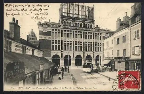 AK Orleans, Postes et Telegraphes et la Rue de la Hallebarde et Tramway, Strassenbahn