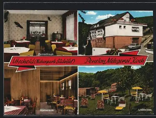 AK Utscheid /Eifel, Die Pension-Metzgerei Koch mit Fernsehraum, Speiseraum und Liegewiese