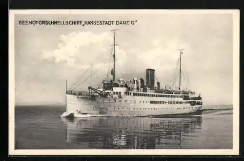 AK Seemotorschnellschiff Hansestadt Danzig