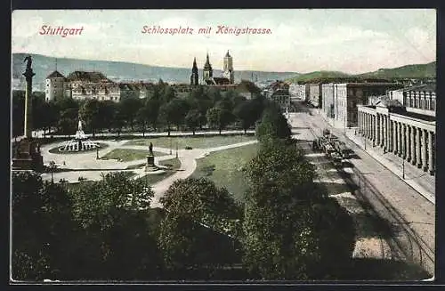 AK Stuttgart, Schlossplatz und Königstrasse mit Strassenbahn