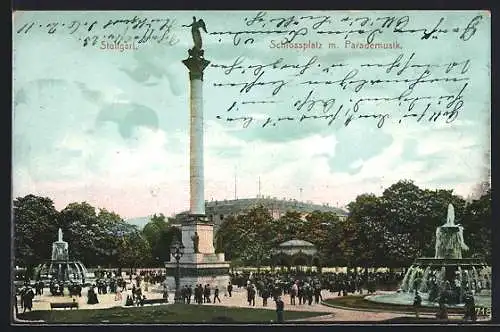 AK Stuttgart, Schlossplatz und Denkmal mit Parademusik