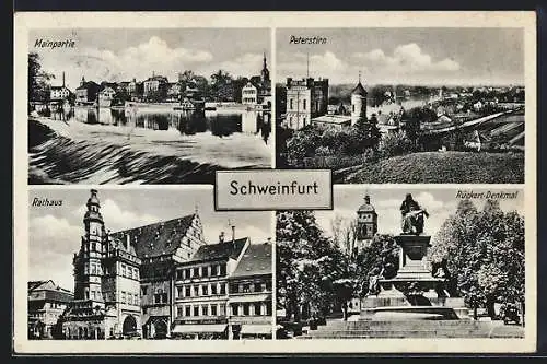 AK Schweinfurt, Peterstirn, Rathaus, Rückert-Denkmal