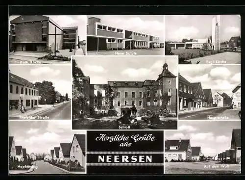 AK Neersen / Willich, Neue Schule, Krefelder Strasse, Hopfenweg und Hauptstrasse