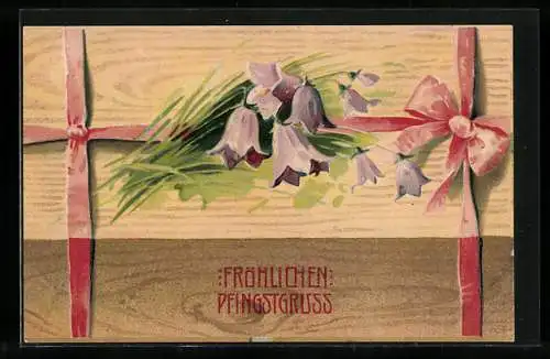 Holzbrand-Imitations-AK Glockenblumen mit Schleife, Pfingstgruss