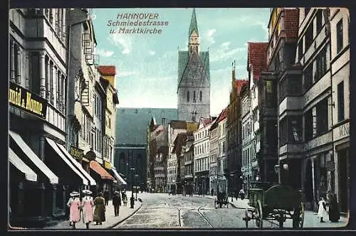 AK Hannover, Schmiedestrasse u. Marktkirche